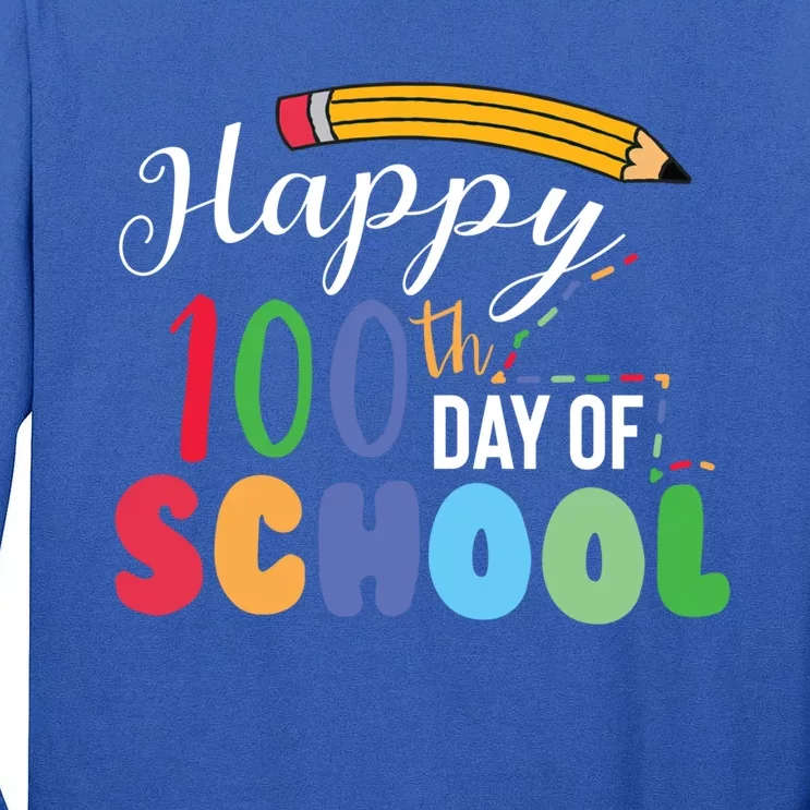 Happy 100th Day Of School Teacher Student Gift Tall Long Sleeve T-Shirt