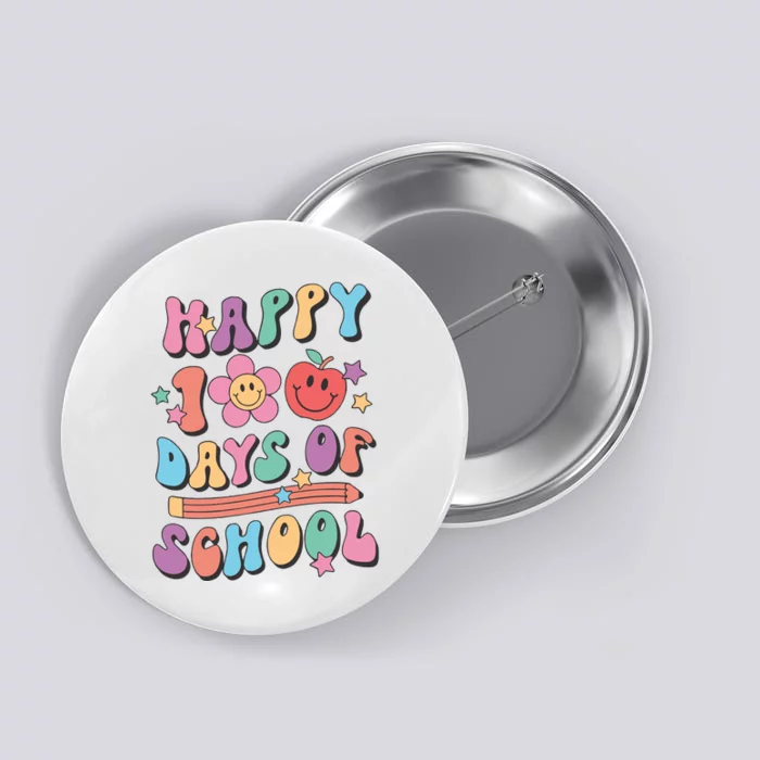 Happy 100 Days Of School Teacher Button