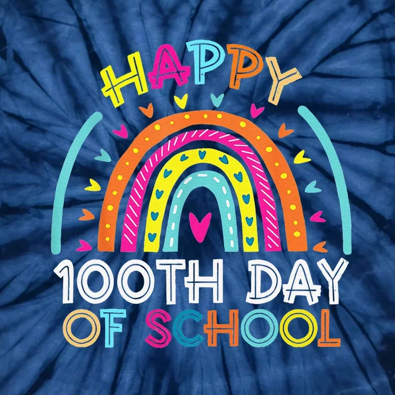 Happy 100th Day Of School Teacher 100 Days Rainbow Tie-Dye T-Shirt