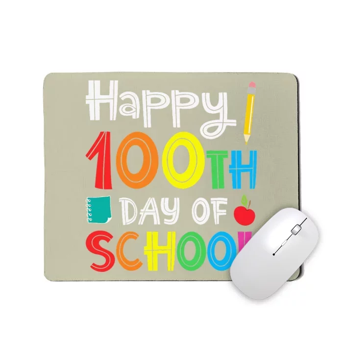 Happy 100th Day Of School Teacher Student Mousepad