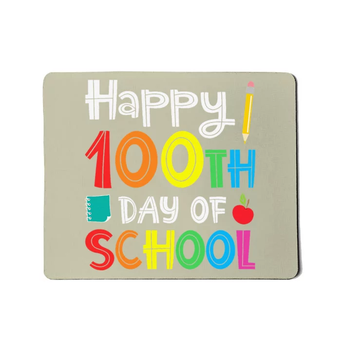 Happy 100th Day Of School Teacher Student Mousepad