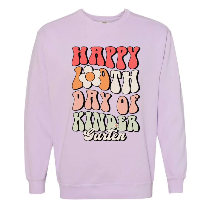 Happy 100th Day Of Kindergarten Teacher 100 Days Gift Garment-Dyed Sweatshirt