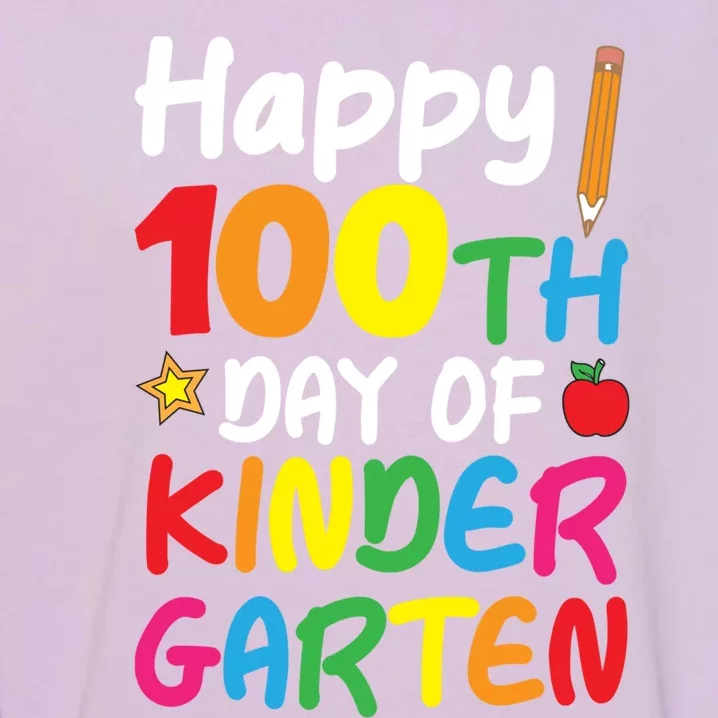 Happy 100th Day Of Kindergarten Teacher Or Student Cool Gift Garment-Dyed Sweatshirt