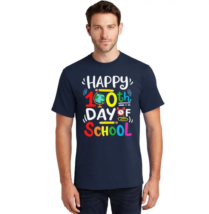 Happy 100th Day Of School 100 Days Of School Teacher Student Tall T-Shirt