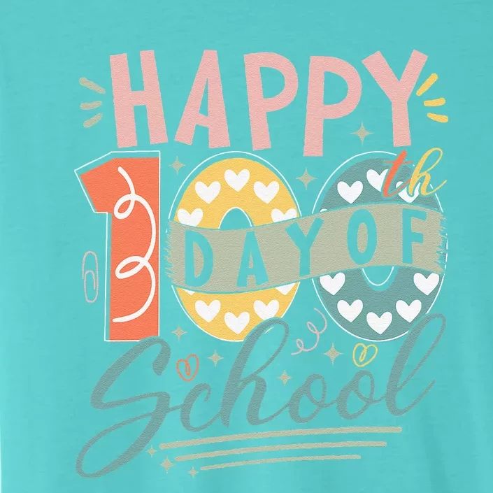 Happy 100th Day Of School 100 Days Of School Teacher Student ChromaSoft Performance T-Shirt