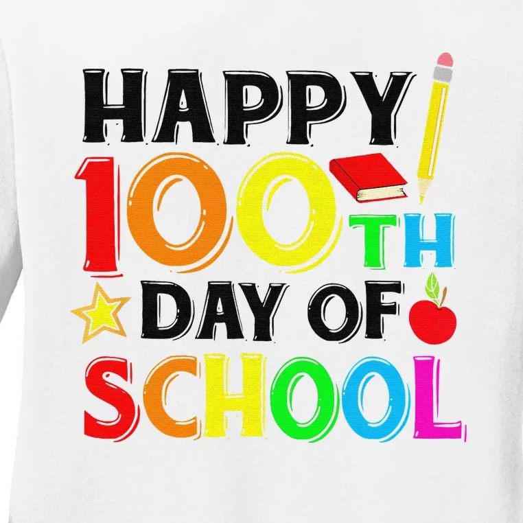 Happy 100th Day of School Teacher or Student Ladies Long Sleeve Shirt