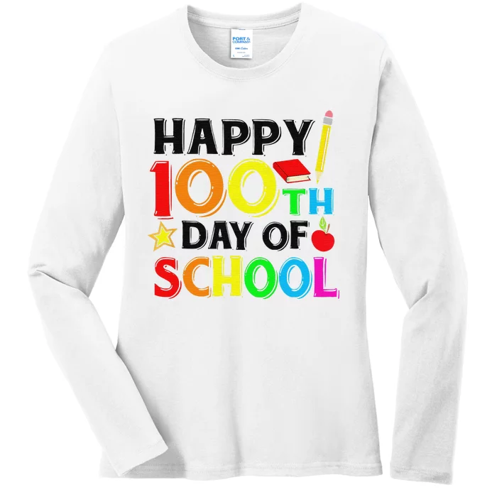 Happy 100th Day of School Teacher or Student Ladies Long Sleeve Shirt