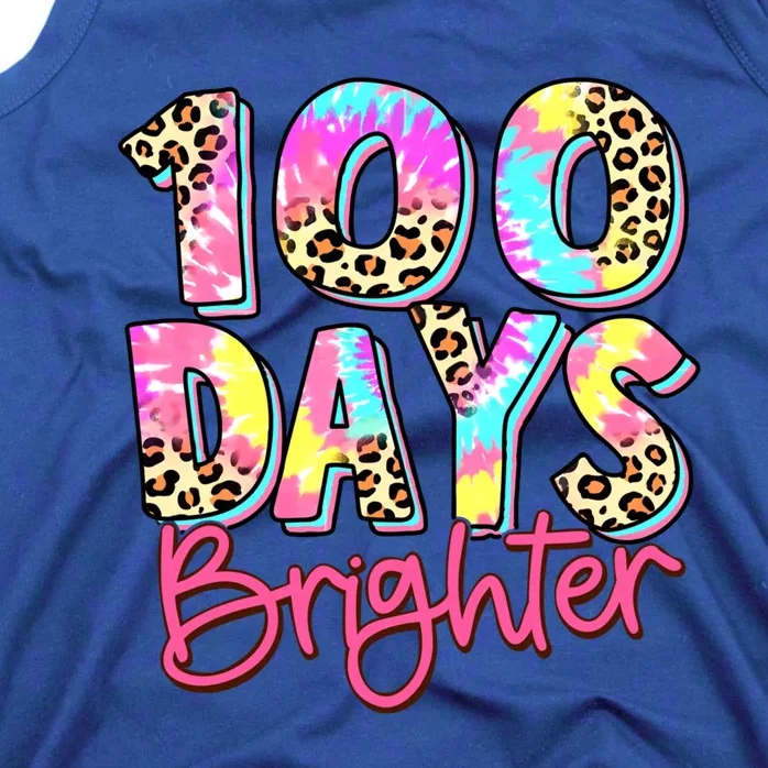 Happy 100th Day Of School 100 Days Brighter Tie Dye Leopard Meaningful Gift Tank Top