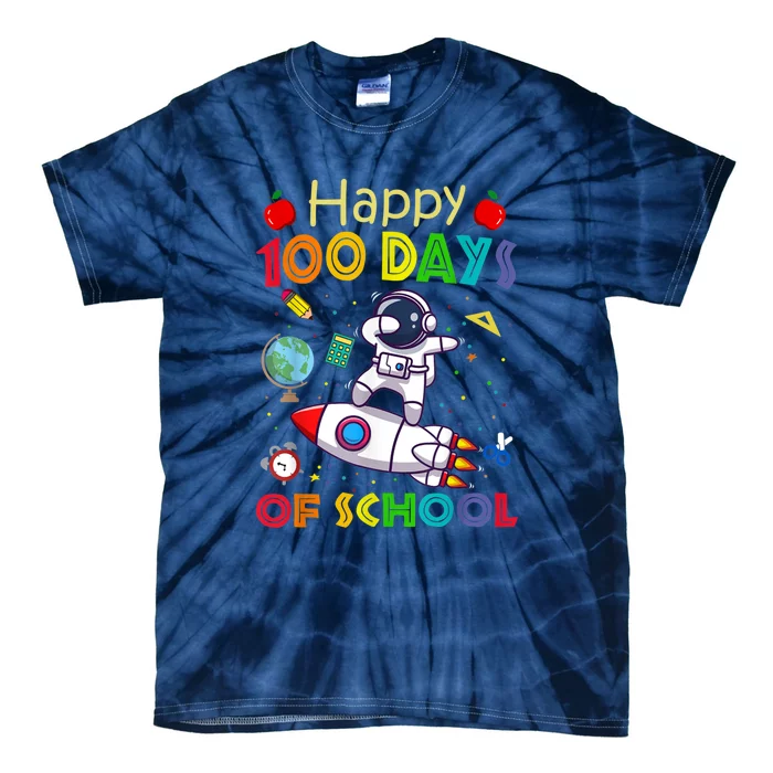 Happy 100 Days Of School Astronaut Outer Space Tie-Dye T-Shirt