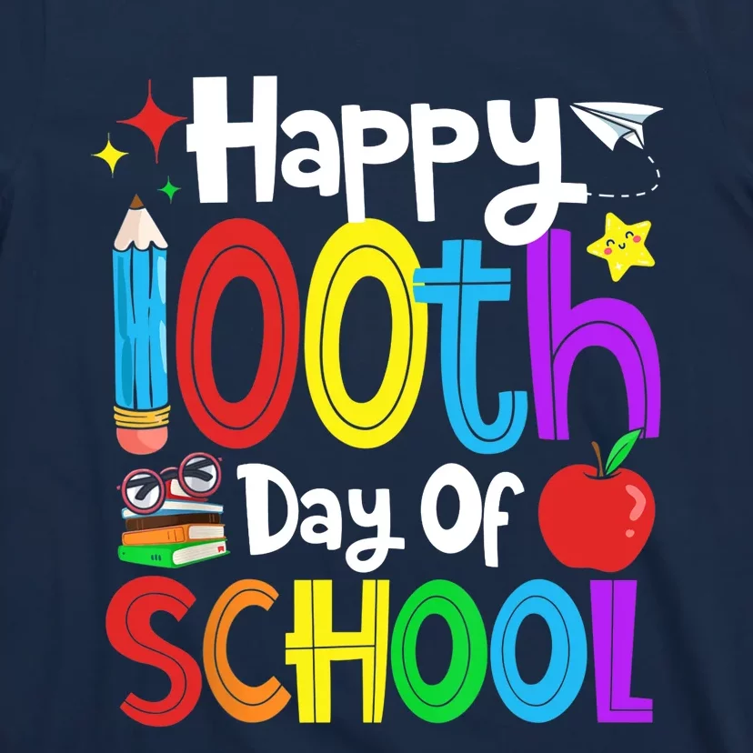 Happy 100th Day Of School Students Teachers 100 Days T-Shirt