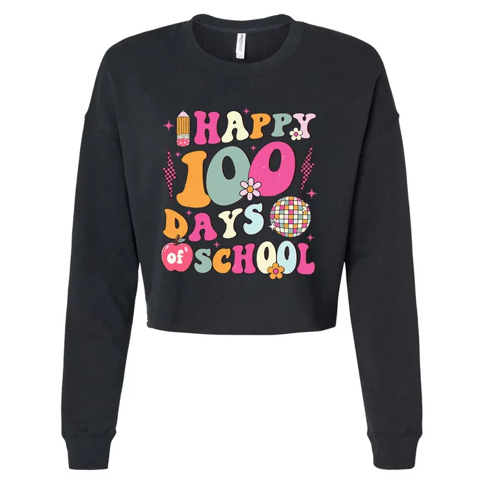 Happy 100 Days Of School Retro Disco 100th Day Of School Cropped Pullover Crew