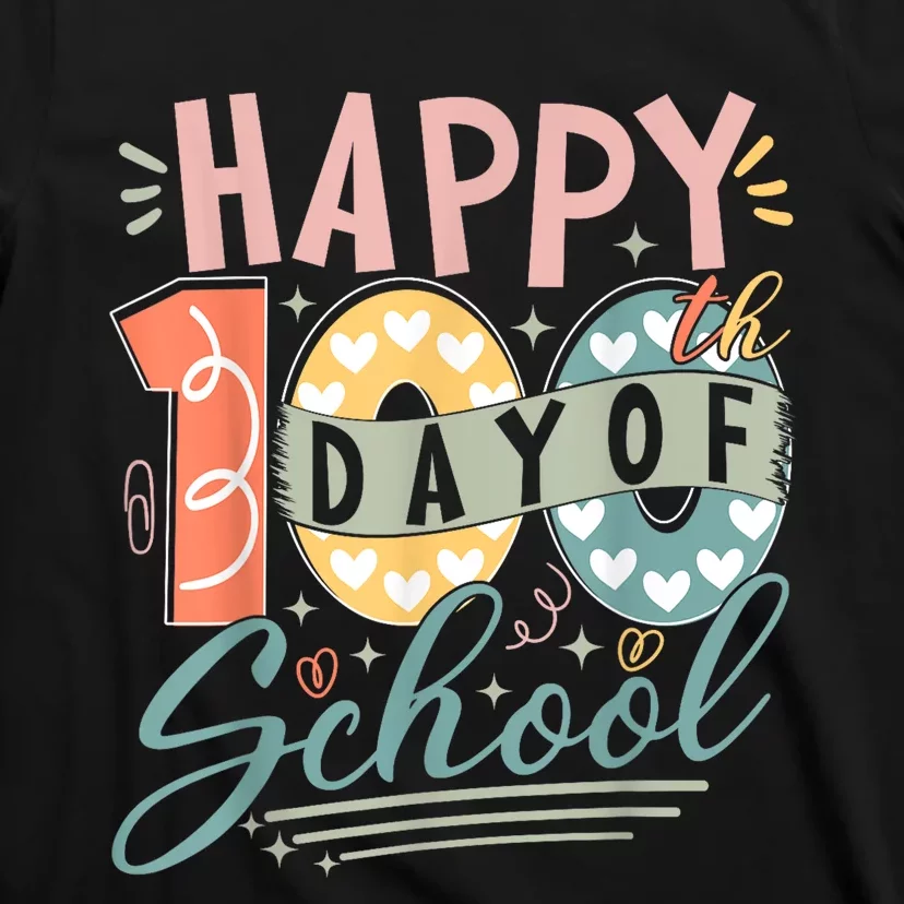 Happy 100th Day Of School 100 Days Of School Teacher Student T-Shirt