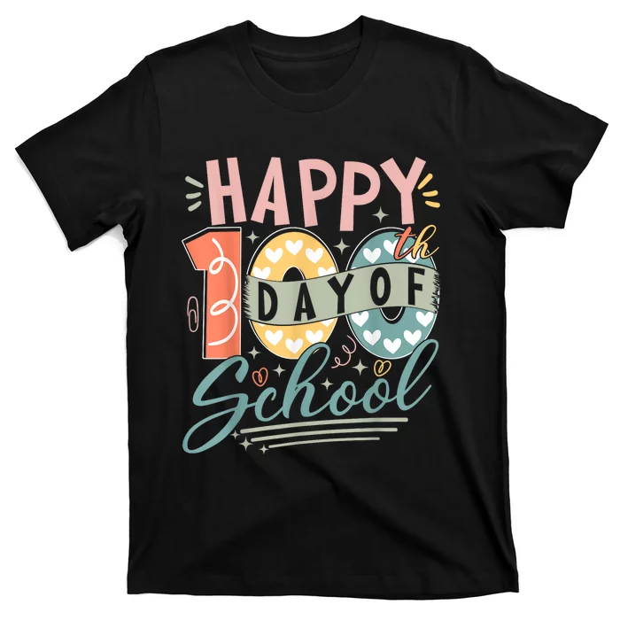 Happy 100th Day Of School 100 Days Of School Teacher Student T-Shirt