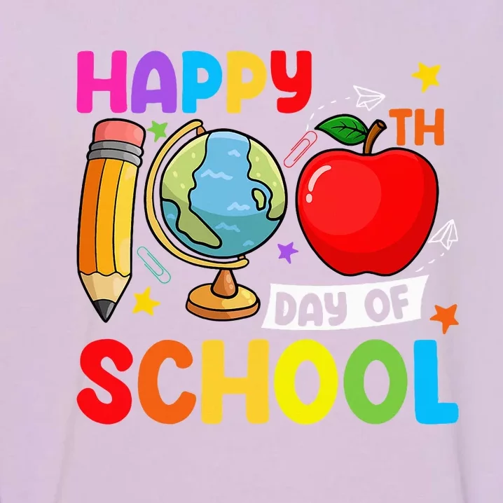 Happy 100th Day Of School 100 Days Of School Teacher Student Garment-Dyed Sweatshirt