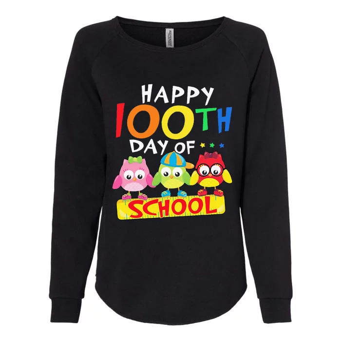 Happy 100th Day Of School Owl 100 Days Teacher Womens California Wash Sweatshirt