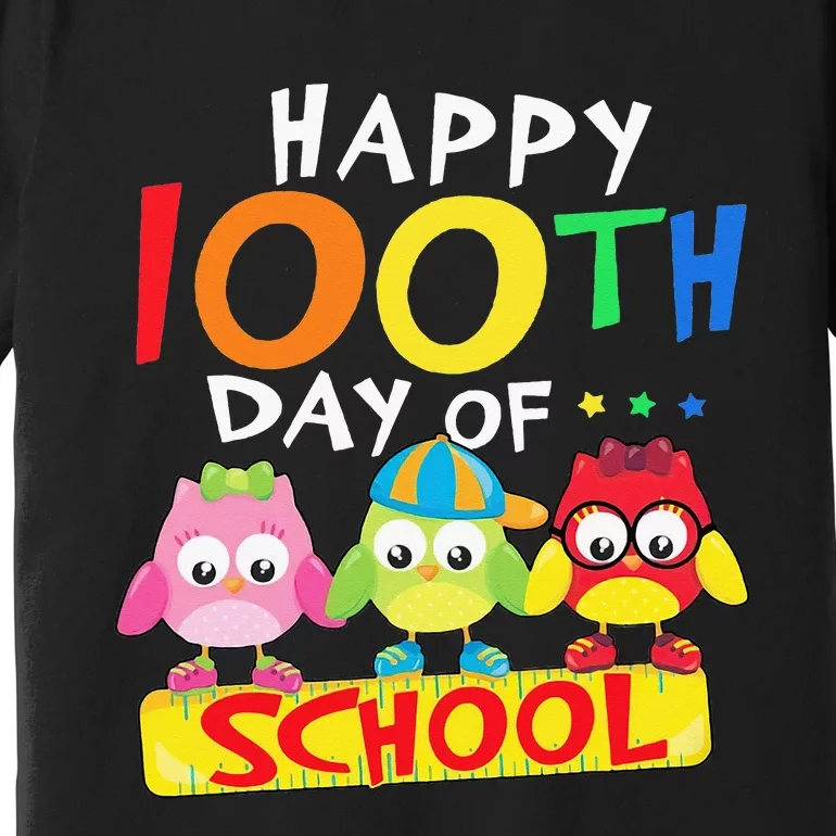 Happy 100th Day Of School Owl 100 Days Teacher Premium T-Shirt