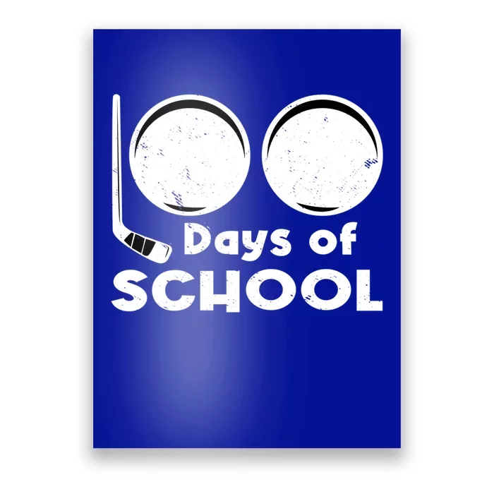 Happy 100 Days Of School Hockey For Teacher And Gift Poster