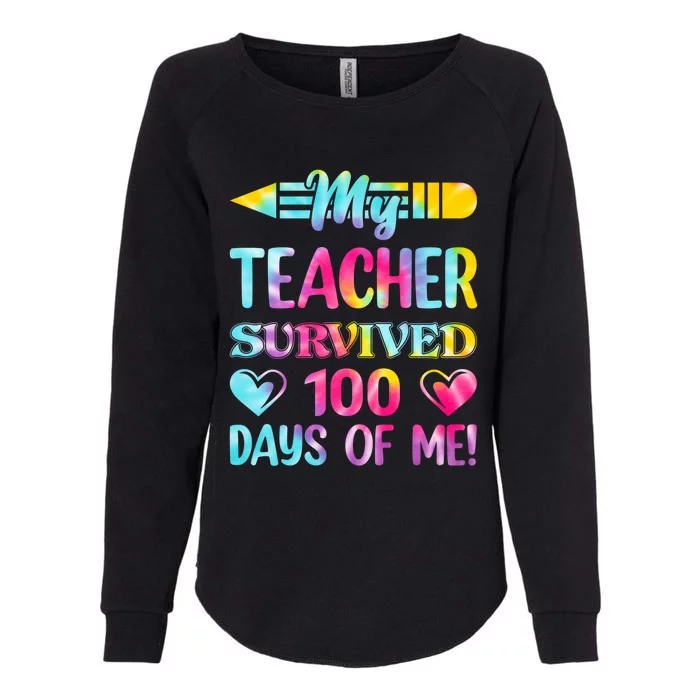 Happy 100th Day Of School My Teacher Survived 100 Days Of Me Meaningful Gift Womens California Wash Sweatshirt