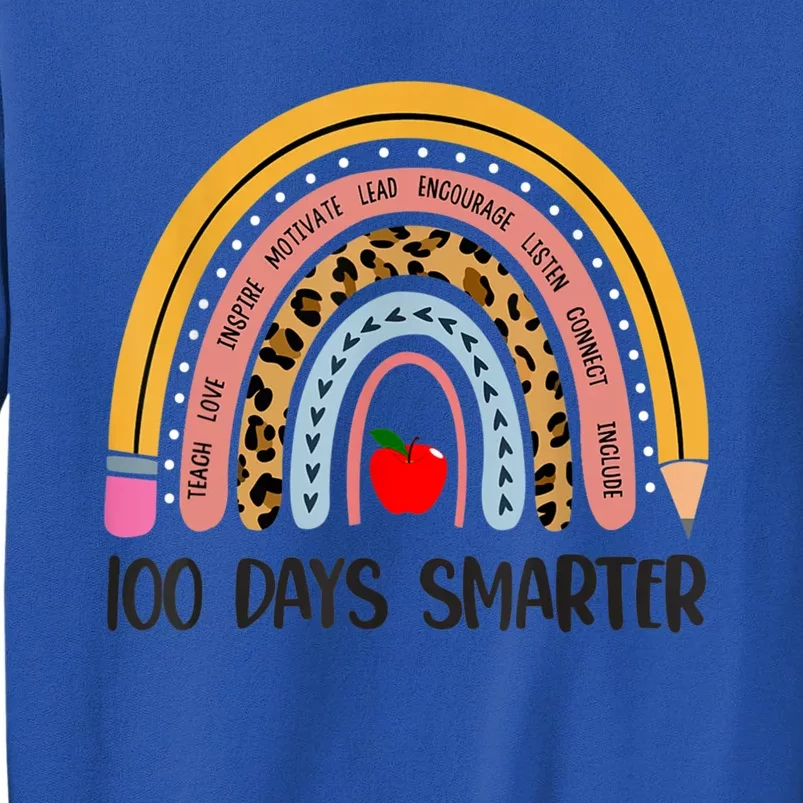 Happy 100th Day Of School Rainbow 100 Days Smarter Leopard Meaningful Gift Tall Sweatshirt