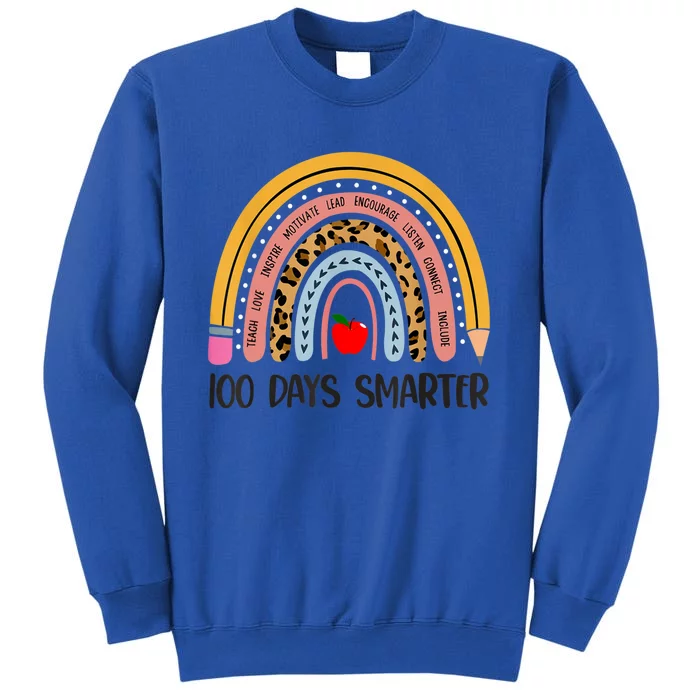 Happy 100th Day Of School Rainbow 100 Days Smarter Leopard Meaningful Gift Tall Sweatshirt