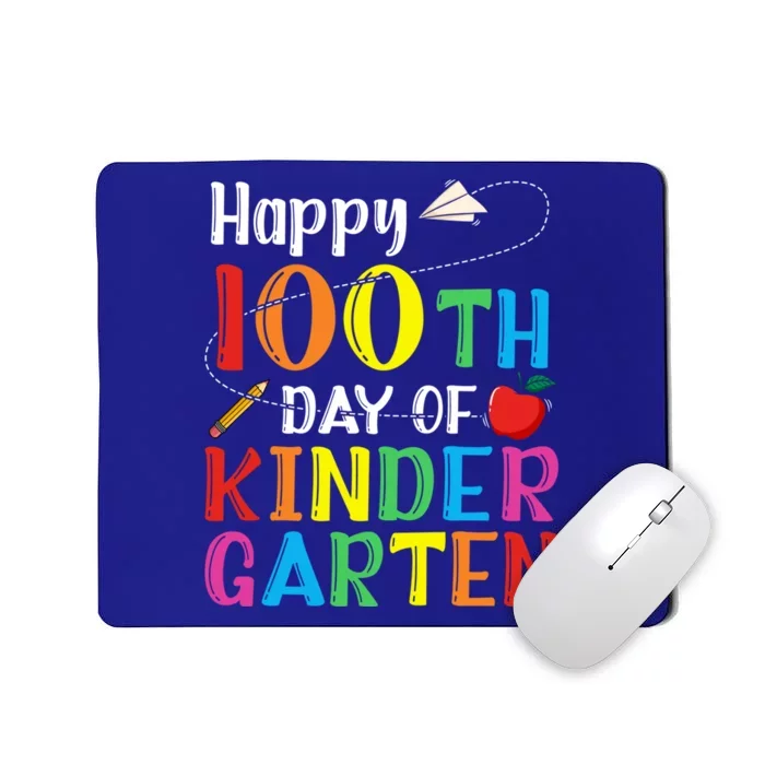 Happy 100th Day Of School Teacher 100 Days Of Kindergarten Funny Gift Mousepad