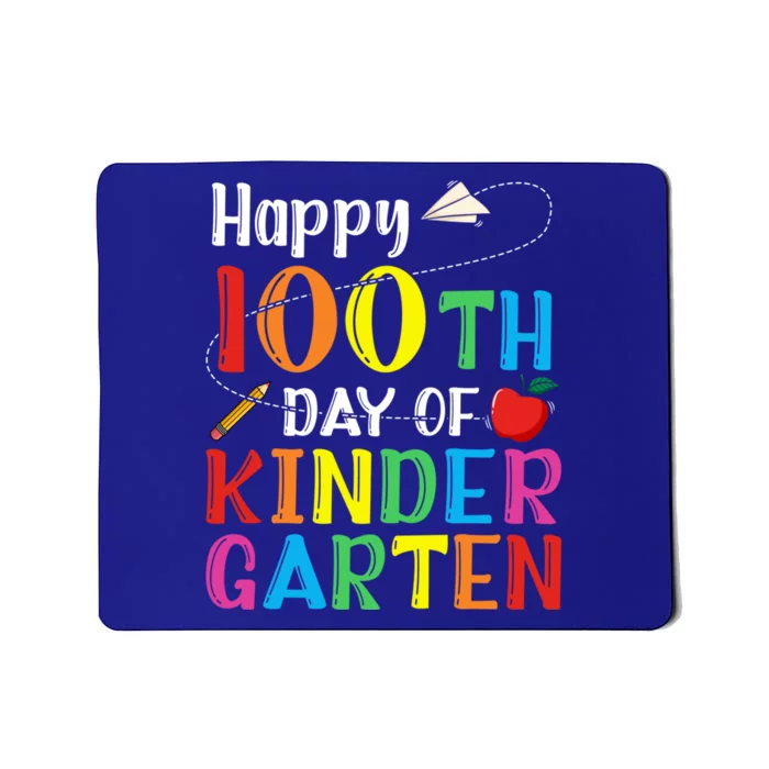 Happy 100th Day Of School Teacher 100 Days Of Kindergarten Funny Gift Mousepad