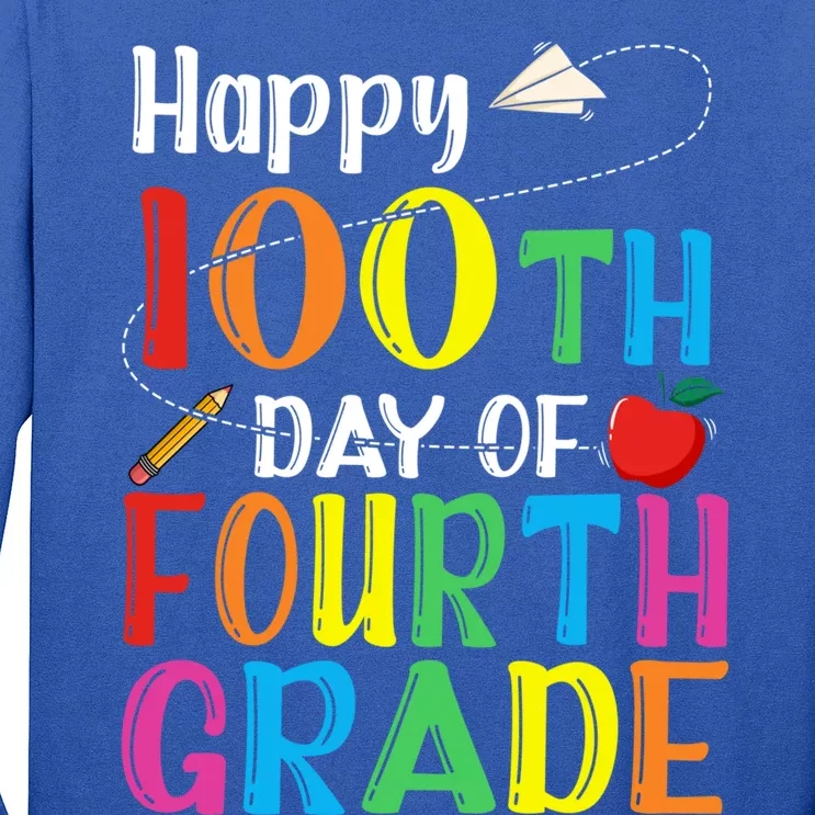 Happy 100Th Day Of School 4Th Grade 100 Days Of Fourth Grade Gift Long Sleeve Shirt