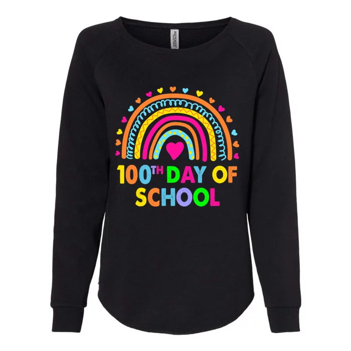 Happy 100th Day Of School Teacher Rainbow 100 Days Smarter Gift Womens California Wash Sweatshirt