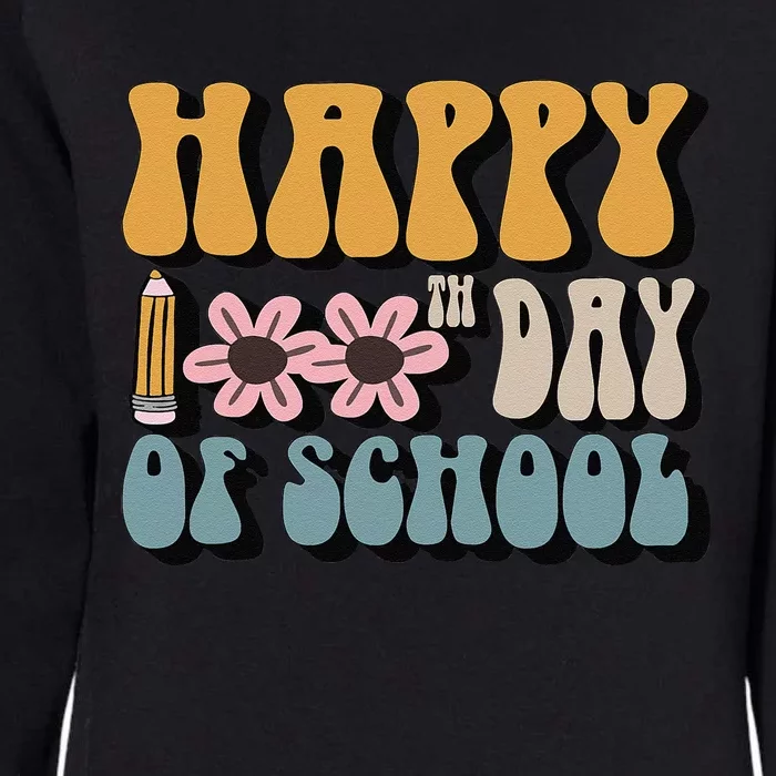 Happy 100th Day Of School Teachers Students Gifts Womens California Wash Sweatshirt