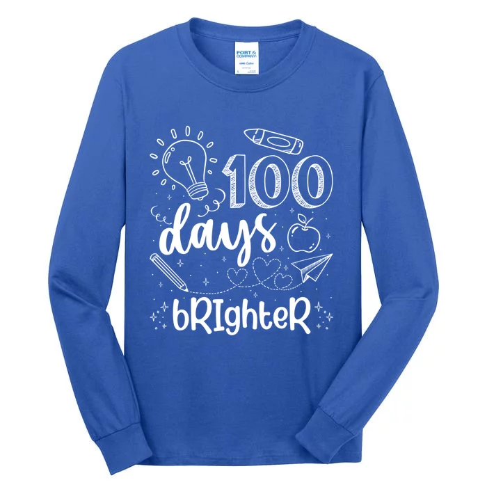 Happy 100th Day Of School Teacher Student 100 Days Brighter Great Gift Tall Long Sleeve T-Shirt