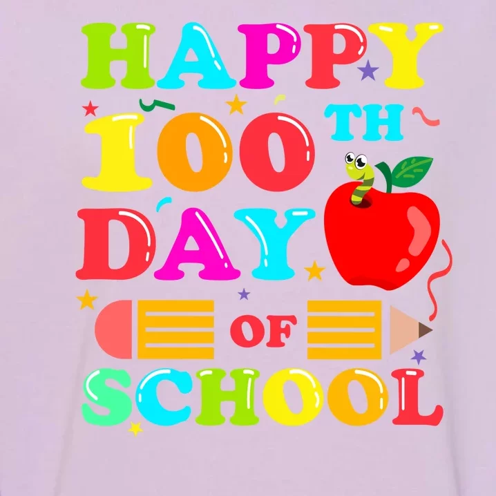 Happy 100th Days Of School Celebration Garment-Dyed Sweatshirt