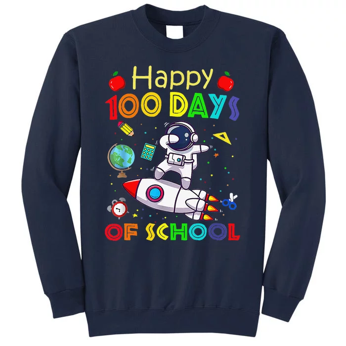 Happy 100 Days Of School Astronaut Outer Space Child Tall Sweatshirt