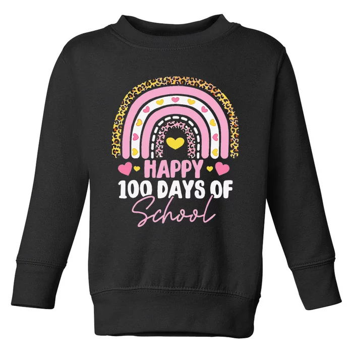 Happy 100th Day Of School Teacher 100 Days Rainbow Gift Toddler Sweatshirt