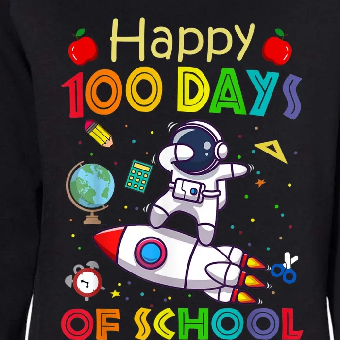 Happy 100 Days Of School Astronaut Outer Space Kids Child Womens California Wash Sweatshirt