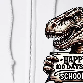 Happy 100 Days Of School Scary Funny Trex For Teachers Full Zip Hoodie