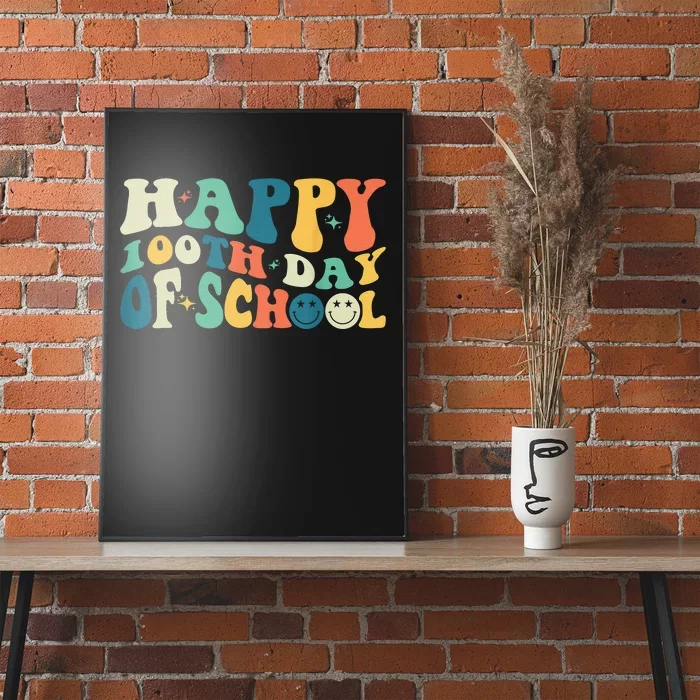 Happy 100 Days of School Retro Groovy Teachers Funny Poster