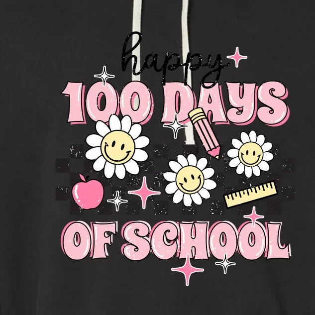 Happy 100 Days Of School Teacher Gift Garment-Dyed Fleece Hoodie