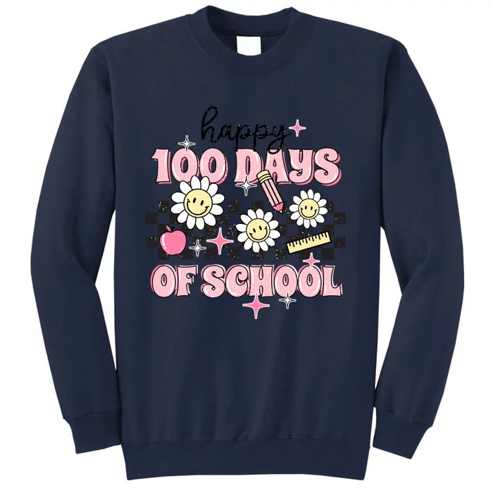 Happy 100 Days Of School Teacher Gift Tall Sweatshirt