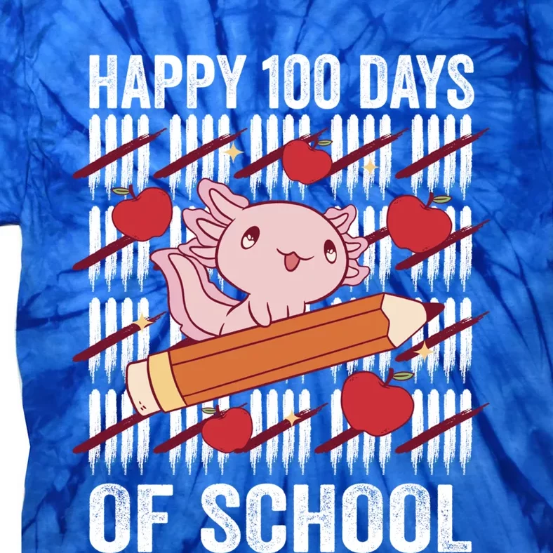 Happy 100 Days Of School Axolotl Kindergarten 100th Day Meaningful Gift Tie-Dye T-Shirt