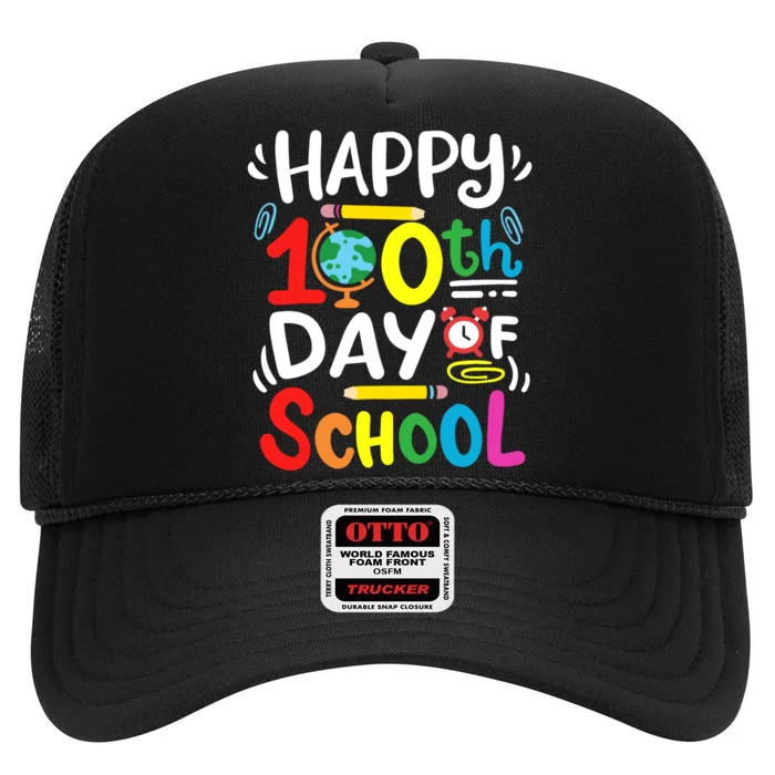 Happy 100th Day Of School 100 Days Of School Teacher Student High Crown Mesh Trucker Hat