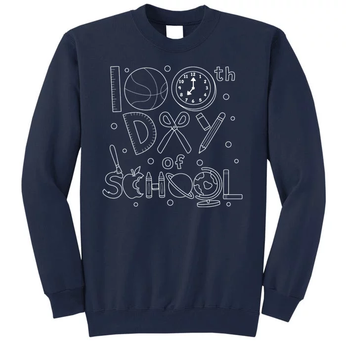 Happy 100th Days Of School Education Tall Sweatshirt