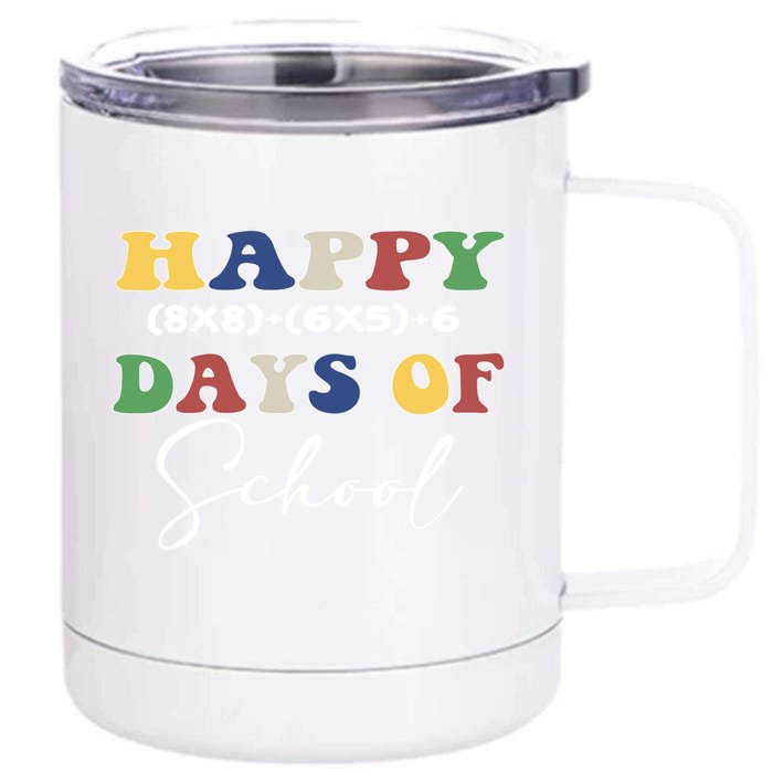 Happy 100 Days Of School Math Problem Gift Front & Back 12oz Stainless Steel Tumbler Cup