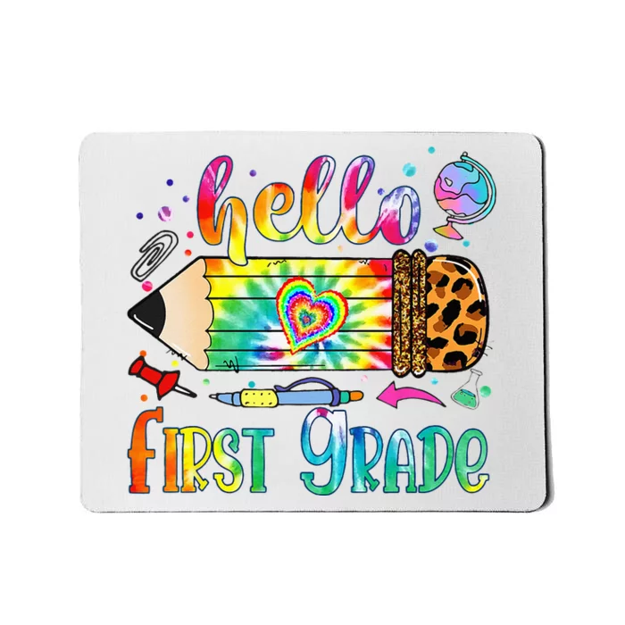 Hello 1st Grade Leopard Pencil Tie Dye Funny Back To School Mousepad