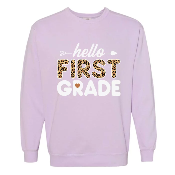 Hello 1st Grade Leopard Print First Grade Teacher Garment-Dyed Sweatshirt