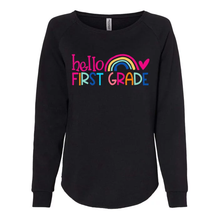 Hello 1st Grade Rainbow Student Teacher Back To School Womens California Wash Sweatshirt