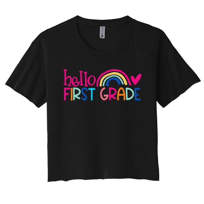 Hello 1st Grade Rainbow Student Teacher Back To School Women's Crop Top Tee