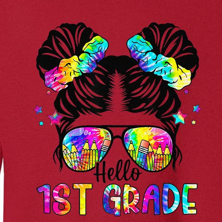 Hello 1st Grade Messy Bun Team First Grade Back To School Toddler Sweatshirt