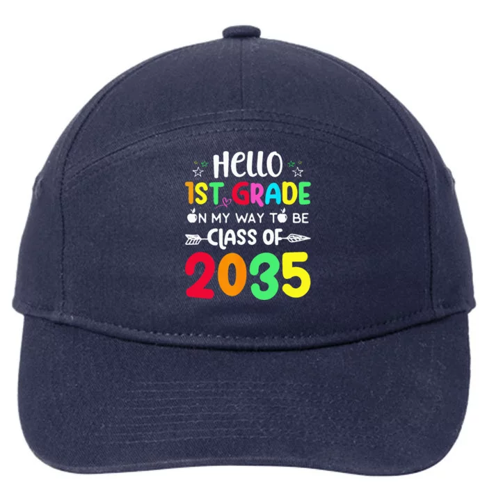 Hello 1st Grade On My Way To Be Class Of 2035 Back To School 7-Panel Snapback Hat