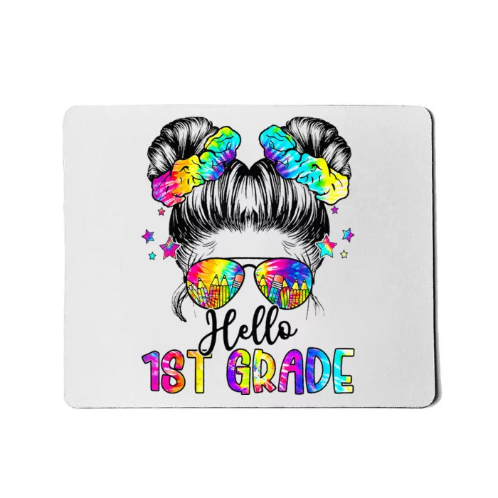 Hello 1st Grade Messy Hair Bun Back To School First Day Mousepad