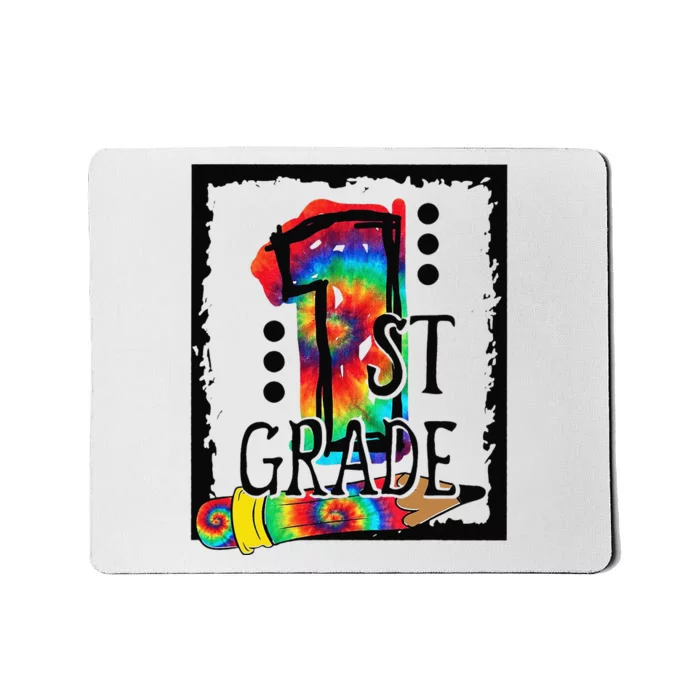 Hello 1st Grade First Grade Teacher Tie Dye Back To School Mousepad